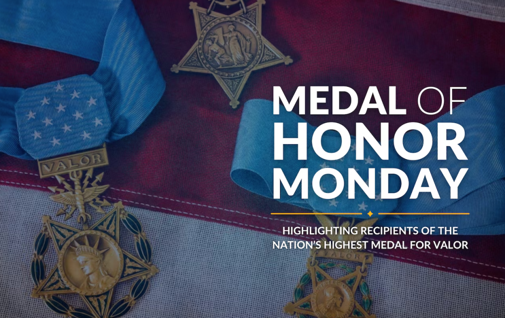 Medal of Honor Monday